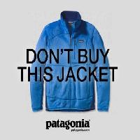 &ldquo;우리 재킷을 사지 마세요&rdquo;, 파타고니아의 진정성