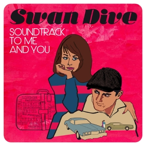 너와 나, 우리 둘 만의 사운드트랙, Swan Dive《SOUNDTRACK TO ME AND YOU》