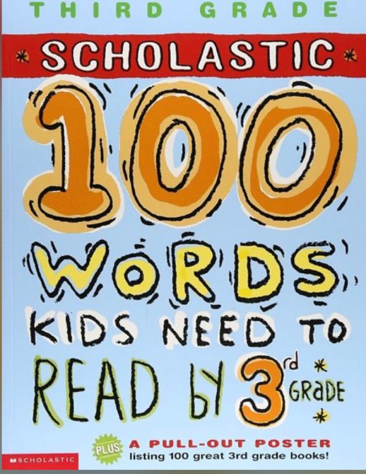 100 Words Kids Need to Read by 3rd Grade | Schreiber, Anne