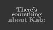 about Kate