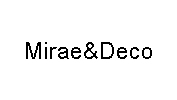 Mirae&Deco