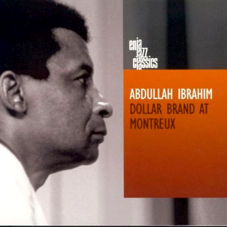 DOLLAR BRAND AT MONTREUX [ENJA JAZZ CLASSICS]