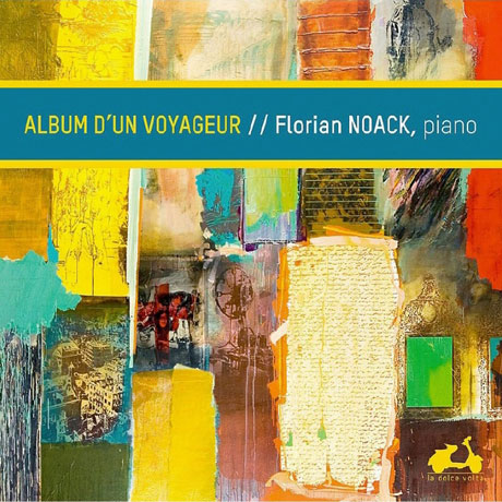 ALBUM D`UN VOYAGEUR/ FLORIAN NOACK [어느 여행자의 앨범: 피아노 민속 음악집 - 플로리안 노악]