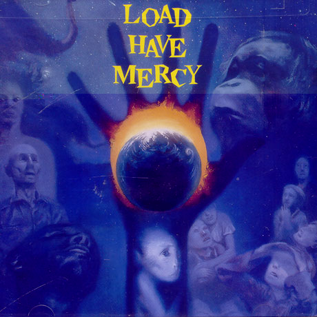 LOAD HAVE MERCY
