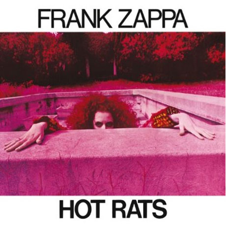 HOT RATS [2012 REISSUE]