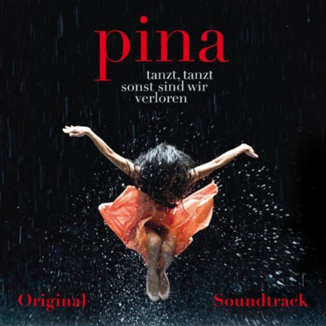 PINA: DANCE, DANCE OTHERWISE WE ARE LOST [피나]