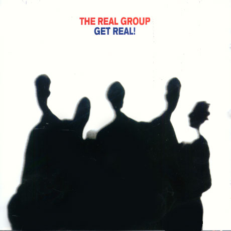 THE REAL GROUP GET REAL/ THE BEST
