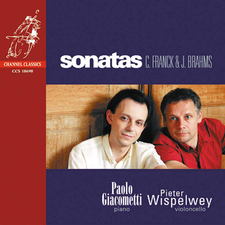 SONATAS/ PIETER WISPELWEY, PAOLO GIACOMETTI [프랑크, 슈만, 브람스: 첼로 소나타 - 피터 비스펠베이]