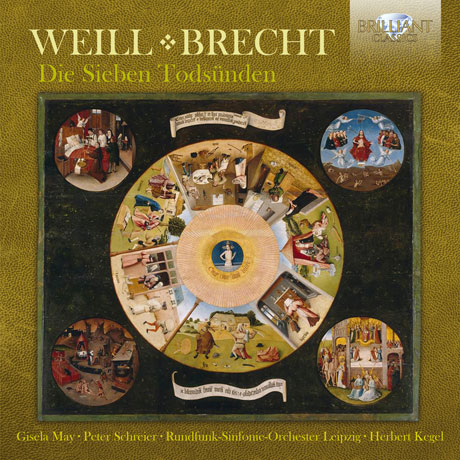 DIE SIEBEN TODSUNDEN: WEILL & BRECHT [쿠르트 바일: 일곱가지 큰 죄와 노래들]