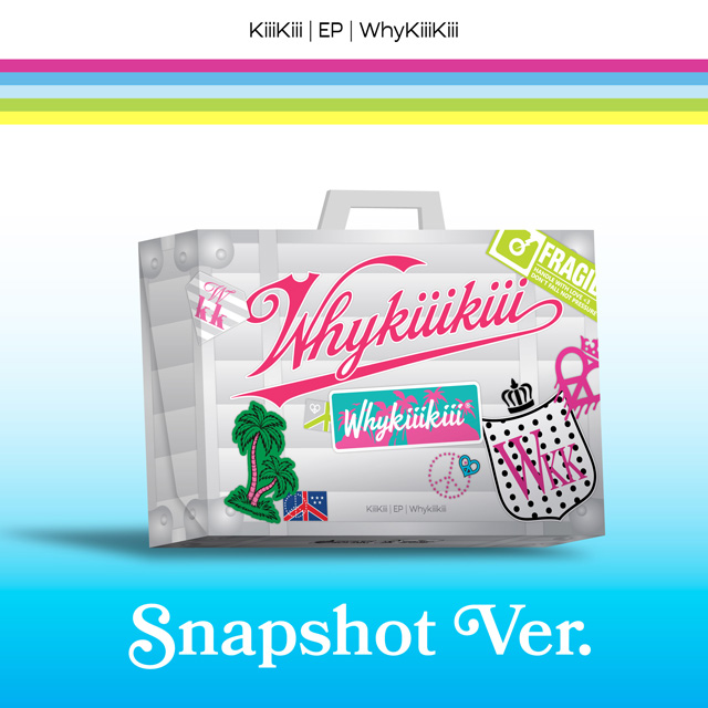 WHYKIIIKIII [EP] [SNAPSHOT VER]
