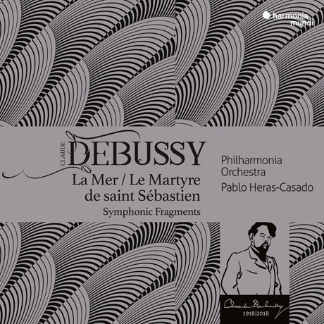 LA MER, LE MARTYRE DE SAINT SEBASTIEN/ PABLO HERAS-CASADO [드뷔시: 목신의 오후에의 전주곡, 성 세바스티아누스의 순교, 바다 - 카사도]