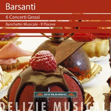 6 CONCERTI GROSSI/ BANCHETTO MUSICALE-IL PIACERE