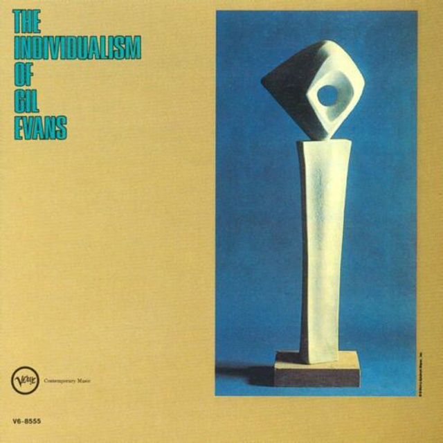THE INDIVIDUALISM OF GIL EVANS [SHM-CD]