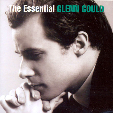 THE ESSENTIAL GLENN GOULD