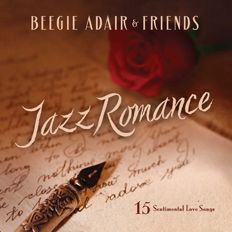 JAZZ ROMANCE: 15 SENTIMENTAL LOVE SONGS