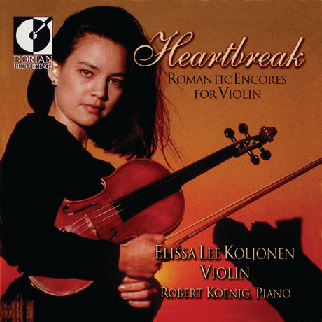 HEARTBREAK: ROMANTIC ENCORES FOR VIOLIN [엘리사 리 콜조넨: 바이올린 소품집]