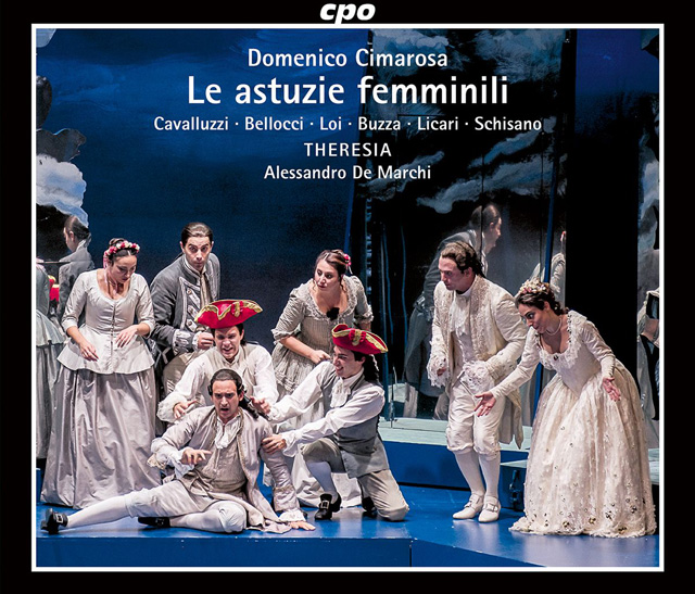 LE ASTUZIE FEMMINILI, ALESSANDRO DE MARCHI, THERESIA [치마로사: 오페라 ‘여성적인 책략' - 알레산드로 데 마르키, 테레지아]
