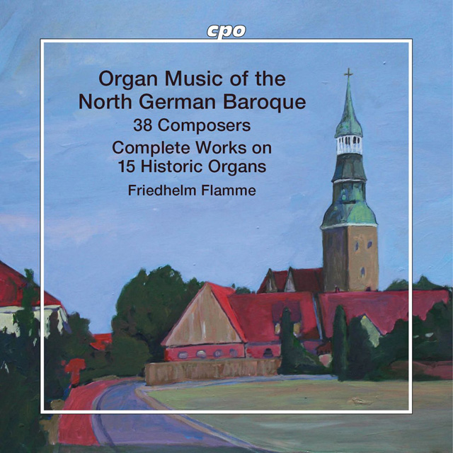 ORGAN MUSIC OF THE NORTH GERMAN BAROQUE [북독일 바로크 작곡가들의 오르간 작품]