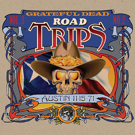 ROAD TRIPS VOL.3 - NO.2: AUSTIN 11-15-71