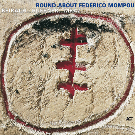 ROUND ABOUT FEDERICO MOMPOU