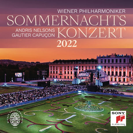 2022 SUMMER NIGHT CONCERT/ GAUTIER CAPUCON, ANDRIS NELSONS [2022 빈 필하모닉 여름밤 콘서트 - 넬손스, 카퓌송]