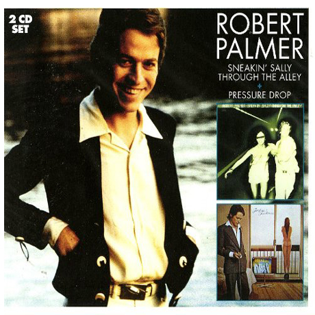 SNEAKIN’ SALLY & PRESSURE DROP [DELUXE EDITION]