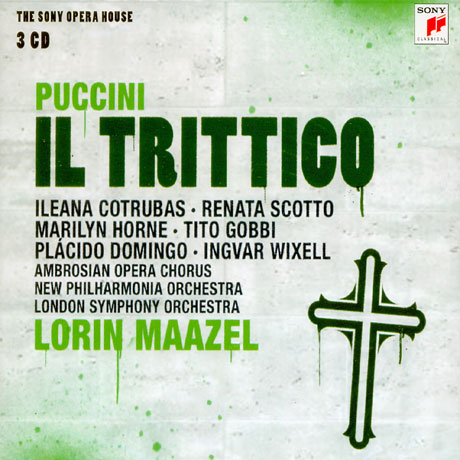 IL TRITTICO/ LORIN MAAZEL [THE SONY OPERA HOUSE]