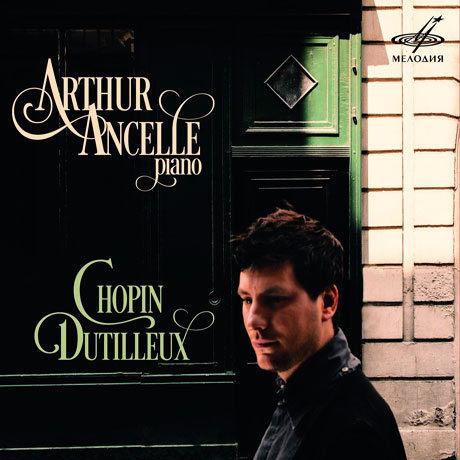 PIANO WORKS/ ARTHUR ANCELLE [아르투르 앙셀: 쇼팽, 뒤티외 피아노 작품집]
