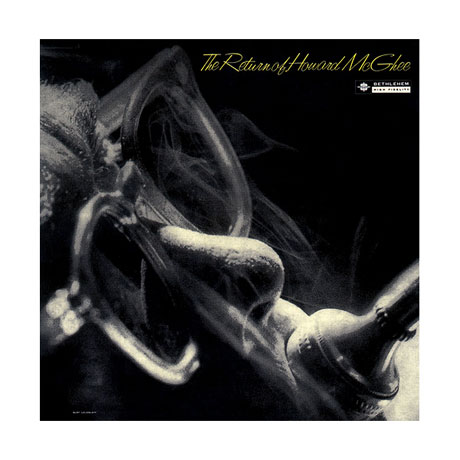 THE RETURN OF HOWARD MCGHEE [LP MINIATURE]