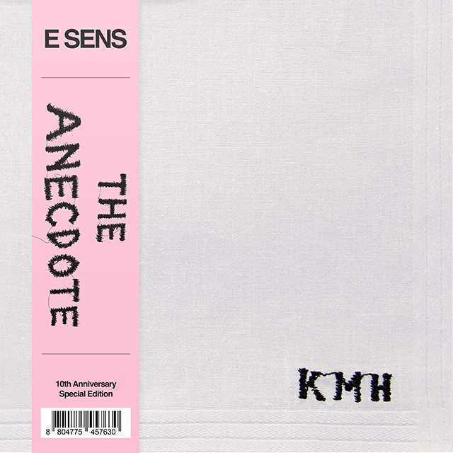 E SENS [THE ANECDOTE 10TH ANNIVERSARY SPECIAL EDITION]