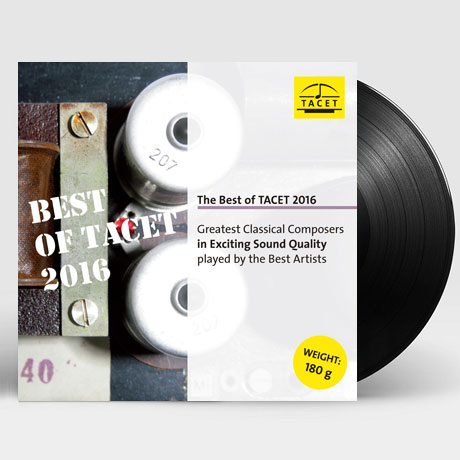 THE BEST OF TACET 2016: GREATEST CLASSICAL COMPOSERS IN EXCITING SOUND QUALITY [180G LP]