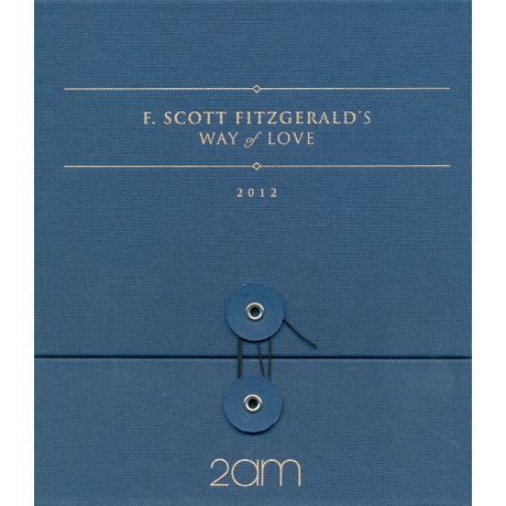 F. SCOTT FITZGERALD`S WAY OF LOVE