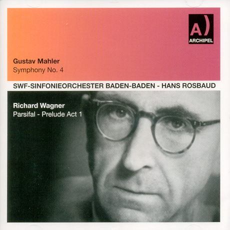 SYMPHONY NO.4 & PARSIFAL PRELUDE/ HANS ROSBAUD