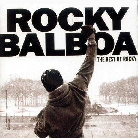 ROCKY BALBOA: THE BEST OF ROCKY [30TH ANNIVERSARY EDITION] [록키 발보아]