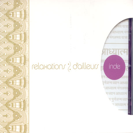 RELAXATIONS: D`AILLEURS (INDIA)