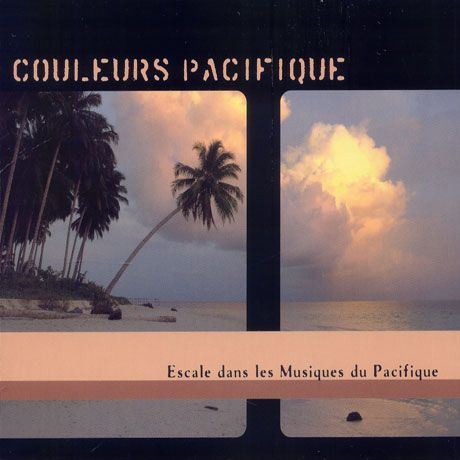COULEURS PACIFIQUE [OCEANIE]