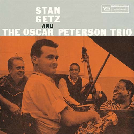 STAN GETZ & OSCAR PETERSON TRIO [REMASTERED]