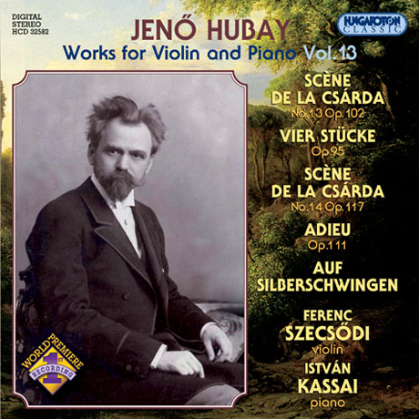 WORKS FOR VIOLIN AND PIANO VOL.13/ ERENC SZECSODI, ISTVAN KASSAI