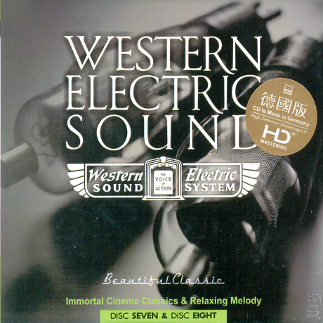 WESTERN ELECTRIC SOUND: IMMORTAL CINEMA CLASSICS & RELAXING MELODY [7&8] [HD MASTERING]