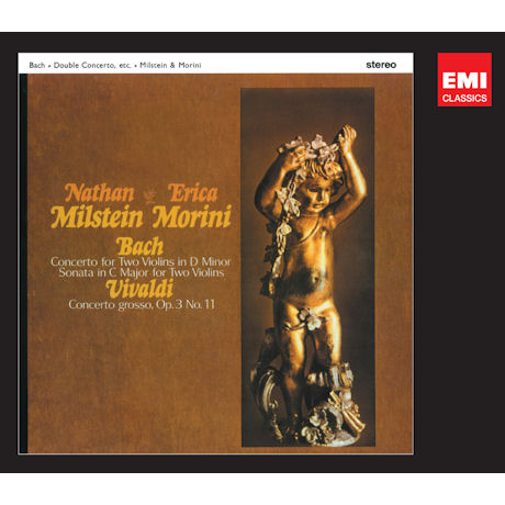 BACH CONCERTO FOR TWO VIOLINS & VIVALDI CONCERTO [나탄 밀슈타인 & 에리카 모리니: 두 대의 바이올린을 위한 협주곡 & 소나타]