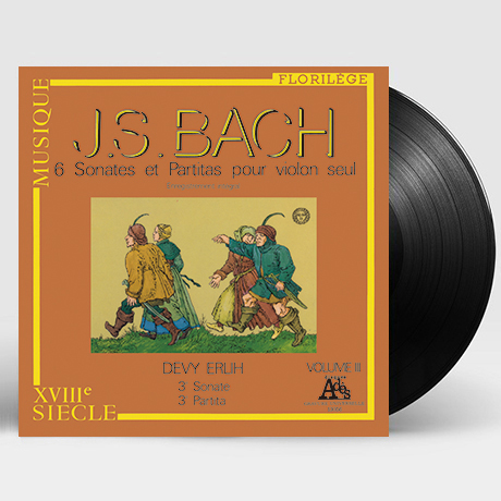 6 SONATAS & PARTITAS FOR SOLO VIOLIN/ DEVY ERLIH VOL.3 [바흐: 무반주 바이올린을 위한 소나타와 파르티타 3집 - 드비 에를리히] [180G LP]