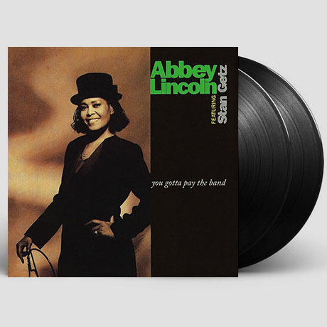 YOU GOTTA PAY THE BAND [FEAT. STAN GETZ] [LP]
