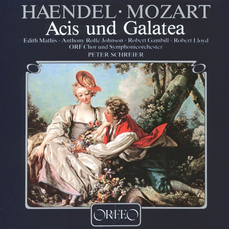 ACIS UND GALATEA - ARRANGED BY MOZART/ PETER SCHREIER [헨델: 아시스와 갈라테아 - 모차르트 편곡]