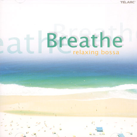 BREATHE: RELAXING BOSSA