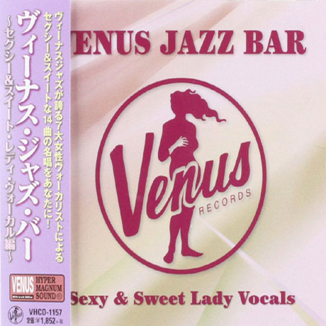 VENUS JAZZ BAR: SEXY LADY VOCALS