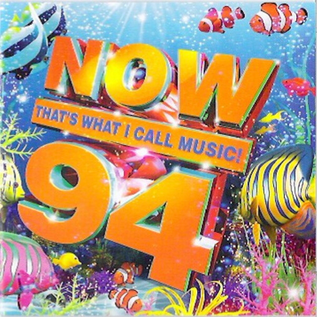 NOW THAT`S WHAT I CALL MUSIC! 94