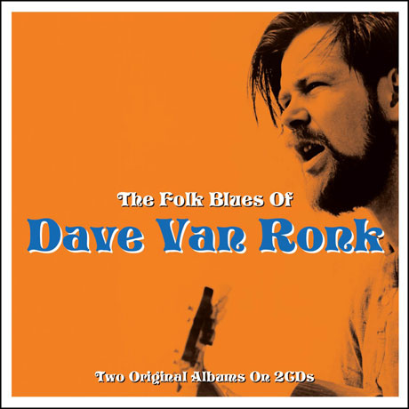 THE FOLK BLUES OF DAVE VAN RONK