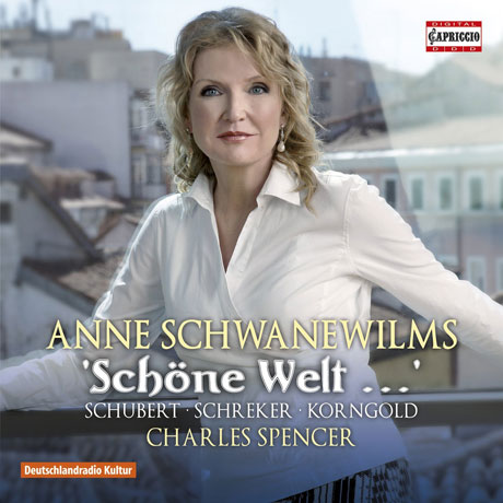 SCHONE WELT/ CHARLES SPENCER [아네 슈바네빌름스: 슈베르트, 슈레커, 코른골트 가곡]