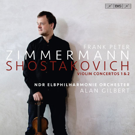 VIOLIN CONCERTOS 1 & 2/ FRANK PETER ZIMMERMANN, ALAN GILBERT [SACD HYBRID] [쇼스타코비치: 바이올린 협주곡 - 프랭크 페터 침머만]