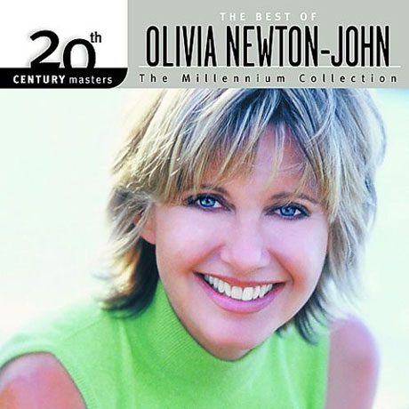 THE BEST OF OLIVIA NEWTON JOHN: 20TH CENTURY MASTERS THE MILLENNIUM COLLECTION